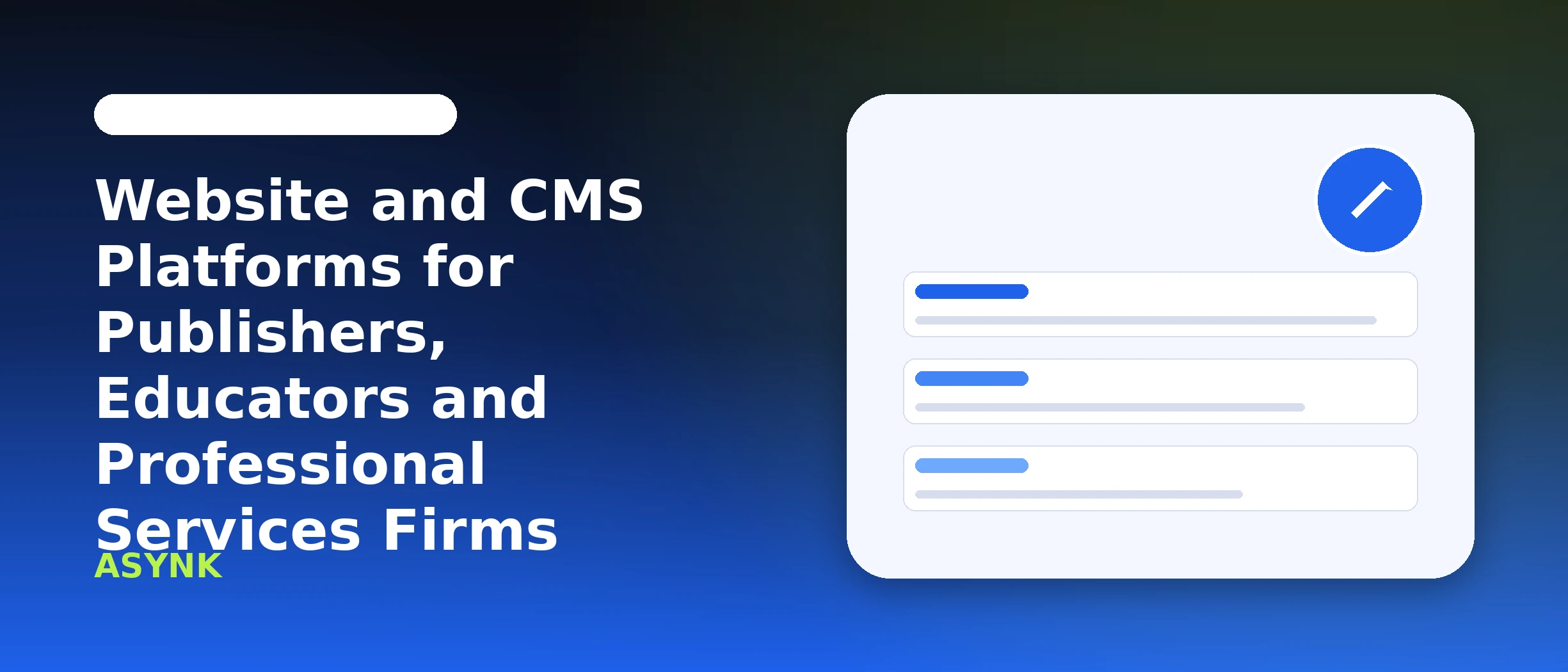 Website and CMS Platforms for Publishers, Educators and Professional Services Firms